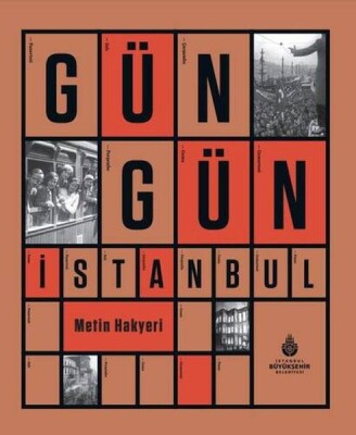 Gün Gün İstanbul - İBB Kültür A.Ş.