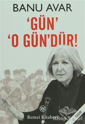 Gün O Gün’dür! - 1