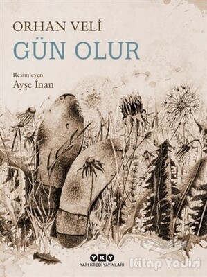 Gün Olur - Yapı Kredi Yayınları