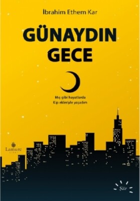 Günaydın Gece - Lamure Kitap