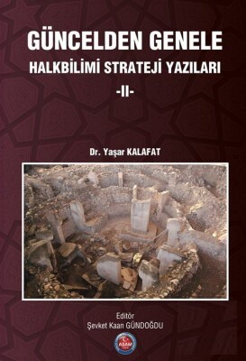 Güncelden Genele Halkbilimi Strateji Yazıları 2 - ASAM