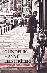 Gündelik Hayat Eleştirileri - Heretik Yayıncılık