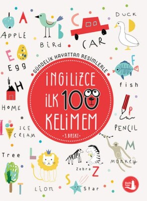 Gündelik Hayattan Resimlerle İngilizce İlk 100 Kelimem - Büyülü Fener Yayınları