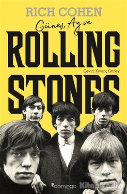 Güneş, Ay ve Rolling Stones - Domingo Yayınevi
