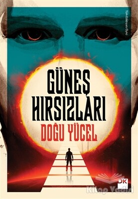 Güneş Hırsızları - Doğan Kitap