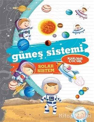 Güneş Sistemi - Solar Sistem - Kariyer Yayınları