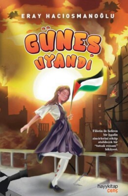 Güneş Uyandı - Hayy Kitap
