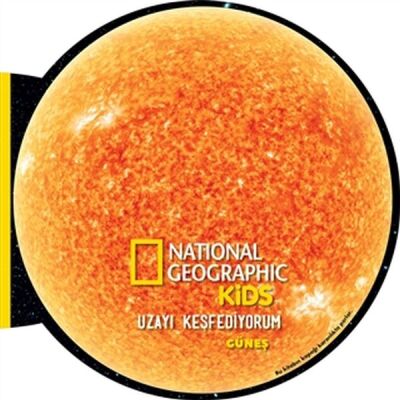 Güneş - Uzayı Keşfediyorum - National Geographic Kids - 1