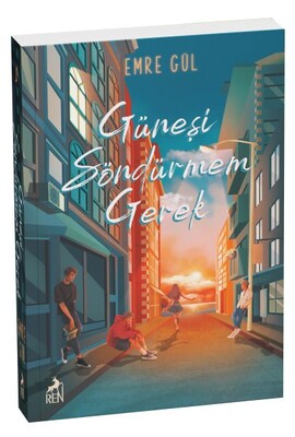 Güneşi Söndürmem Gerek (Cep Boy) - Ren Kitap