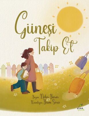 Güneşi Takip Et - 1