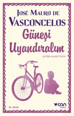 Güneşi Uyandıralım - Ciltsiz - Can Sanat Yayınları