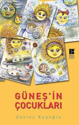 Güneş'in Çocukları - Bilge Kültür Sanat