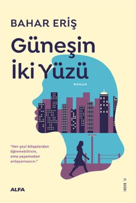 Güneşin İki Yüzü - Alfa Yayınları