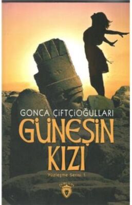 Güneşin Kızı Yüzleşme Serisi 1 - 1