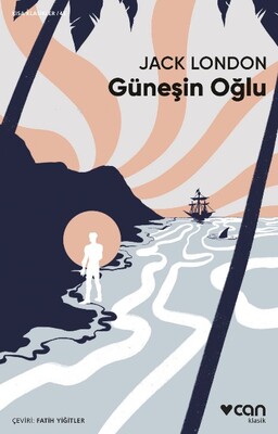 Güneşin Oğlu - Can Sanat Yayınları