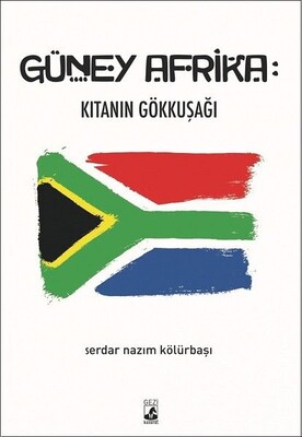 Güney Afrika: Kıtanın Gökkuşağı - Küsurat Yayınları