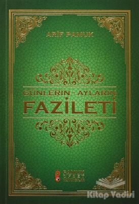 Günlerin - Ayların Fazileti (Üç Aylar 219) - 1