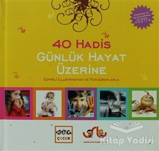 Günlük Hayat Üzerine 40 Hadis - 1