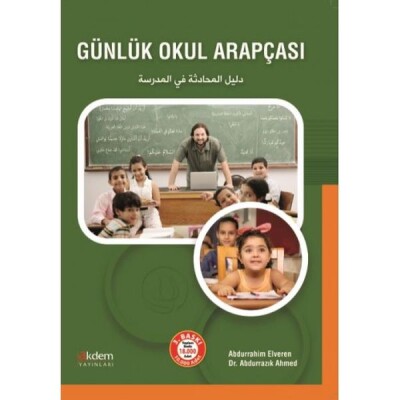 Günlük Okul Arapçası - Akdem Yayınları