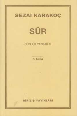 Günlük Yazılar 3 - Sur - Diriliş Yayınları