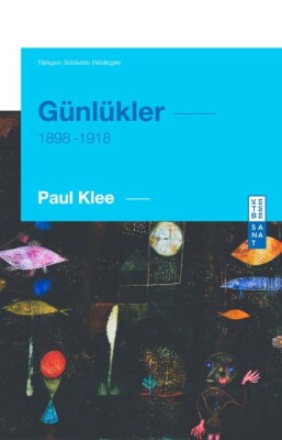 Günlükler (1898-1918) - Ketebe Yayınları