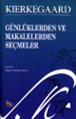 Günlüklerden ve Makalelerden Seçmeler - 1