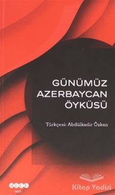 Günümüz Azerbeycan Öyküsü - 1