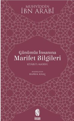 Günümüz İnsanına Marifet Bilgileri - 1