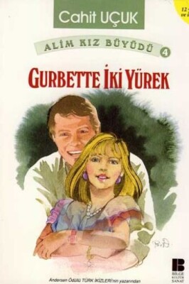 Gurbette İki Yürek - Bilge Kültür Sanat