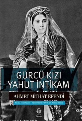 Gürcü Kızı yahut İntikam - Tema Yayınları