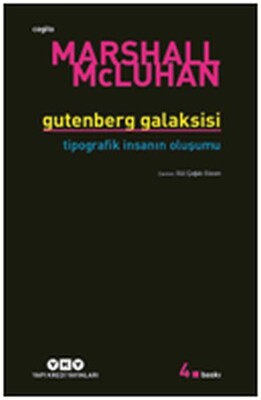 Gutenberg Galaksisi Tipografik İnsanın Oluşum - Yapı Kredi Yayınları