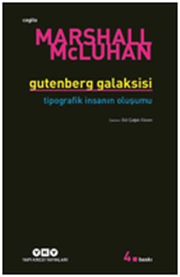 Gutenberg Galaksisi Tipografik İnsanın Oluşum - 1