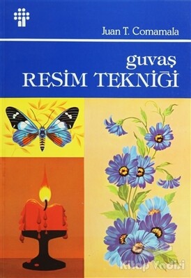 Guvaş Resim Tekniği - İnkılap Kitabevi