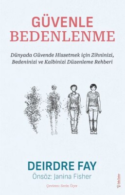 Güvenle Bedenlenme - Sola Unitas