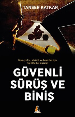 Güvenli Sürüş ve Biniş - Akis Kitap