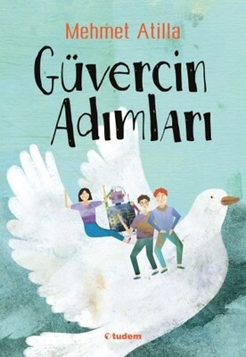 Güvercin Adımları - Tudem Yayınları