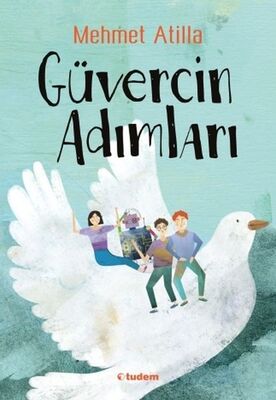 Güvercin Adımları - 1