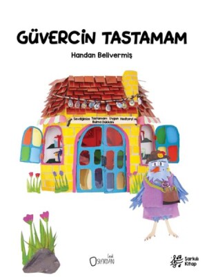 Güvercin Tastamam - Sıfırdan Yayınları