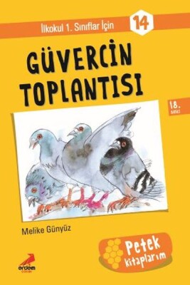 Güvercin Toplantısı - Petek Kitap - Erdem Çocuk