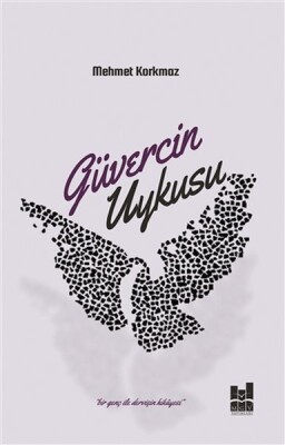 Güvercin Uykusu - Mgv Yayınları