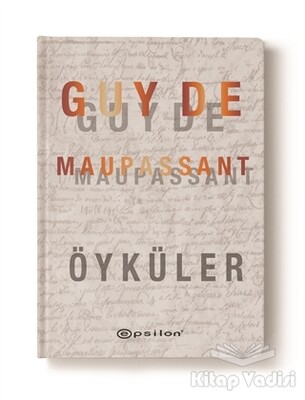 Guy De Maupassant Öyküler - Epsilon Yayınları
