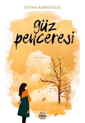 Güz Penceresi - Mühür Kitaplığı