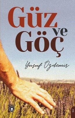 Güz ve Göç - Dorlion Yayınları