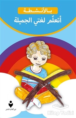 Güzel Dilimi Öğreniyorum (Arapça) - Tire Kitap