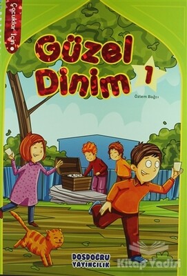 Güzel Dinim 1 - Dosdoğru Yayıncılık