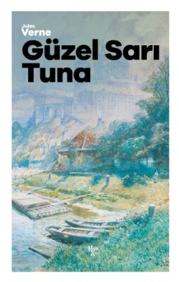 Güzel Sarı Tuna - Halk Kitabevi