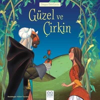 Güzel ve Çirkin - 1001 Çiçek Kitaplar