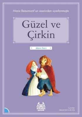 Güzel ve Çirkin - Arkadaş Yayınları