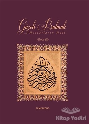 Güzeli Bulmak - Semerkand Yayınları