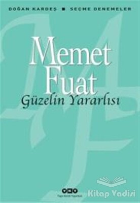 Güzelin Yararlısı - Yapı Kredi Yayınları